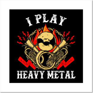 I play heavy metal Posters and Art